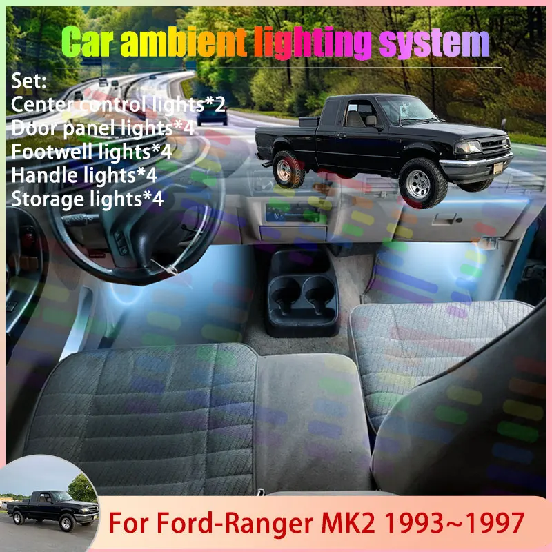 

Для Ford-Ranger MK2 2th 1993~1997 1994 1995 1996 2/18 в 1 автомобильный атмосферный светильник RGB абажур ансамбль стример атмосферный набор