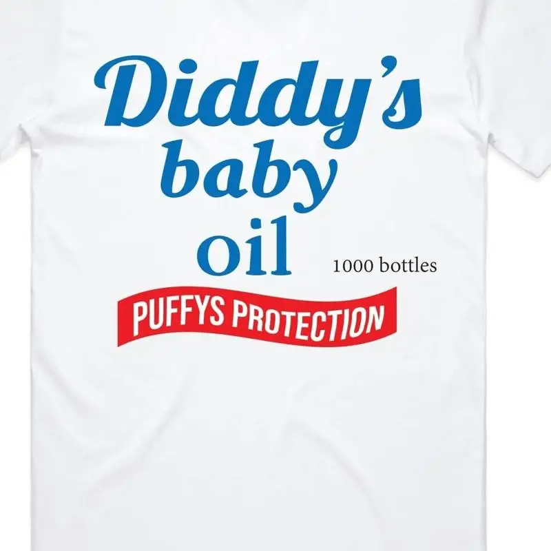 Diddys Baby Oil rapper Sean Combs Funny T shirt tee P Diddy