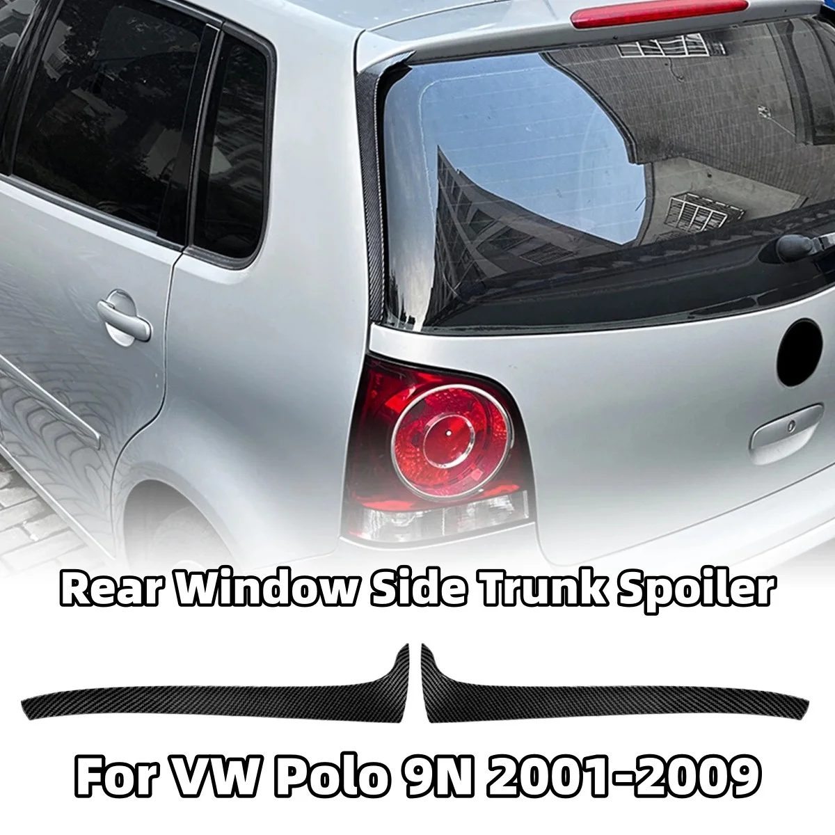 2PCS Car Rear Window Spoiler For Volkswagen Polo 9N 2001-2009 Wing Splitter Trim Cover Sticker Bodykits