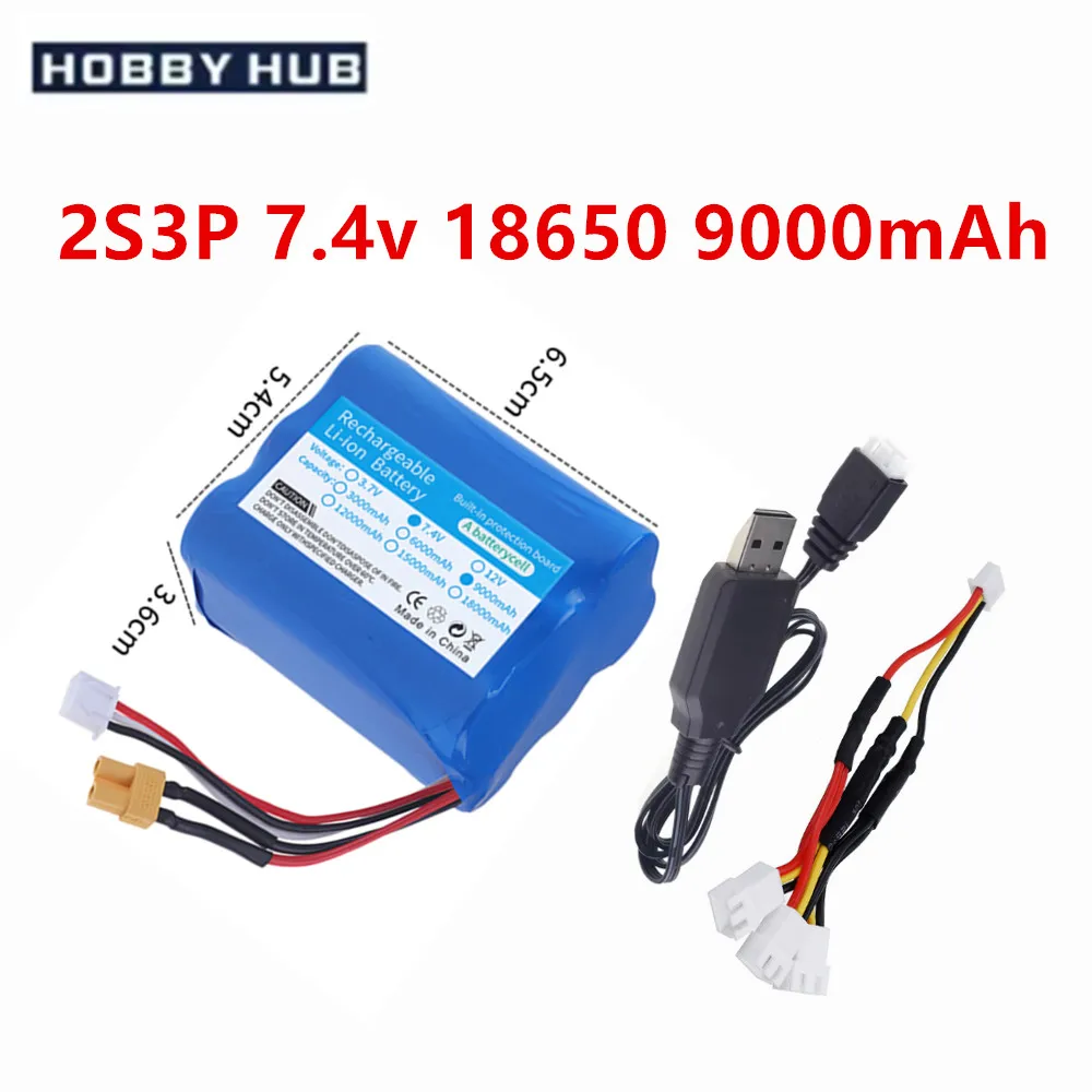 2S3P 7.4V 9000mAh 2S 18650 li-ion battery XT30 PLUG For Huina 580 550 583 582 Remote Control helicopter Car Boats Toys parts