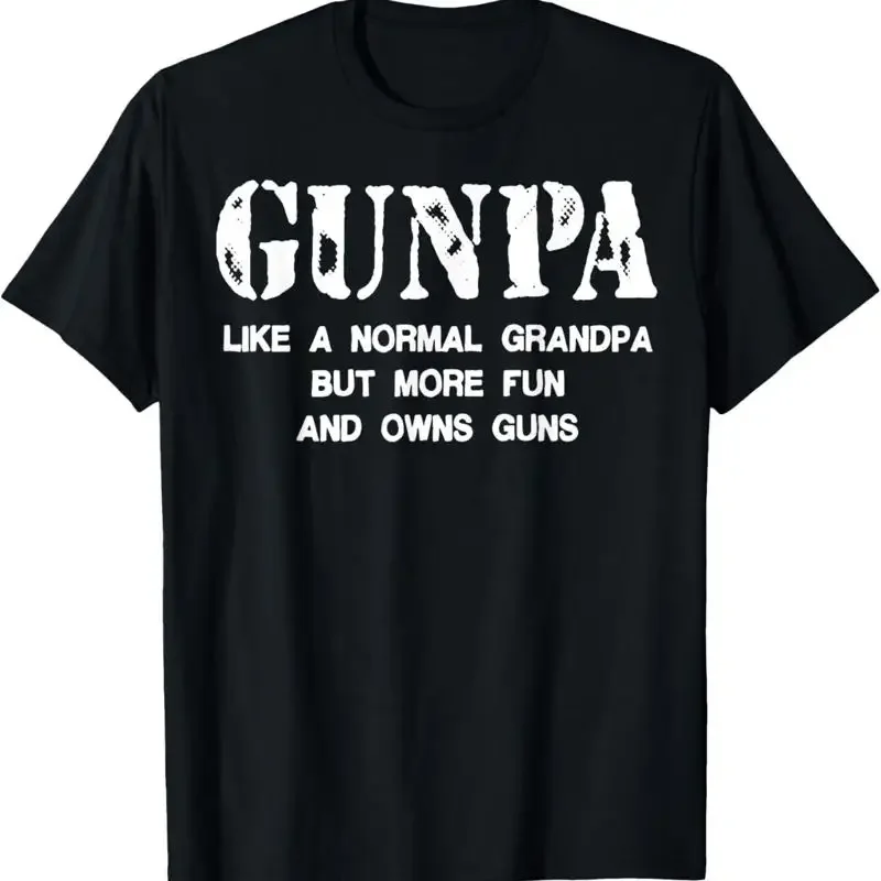 Gunpa ist wie ein normaler Opa, aber mit mehr Spaß und Waffen-T-Shirt.