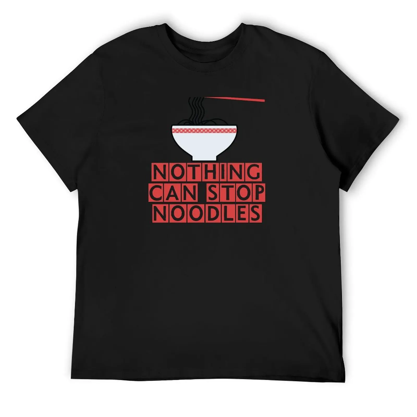 

James May: Nothing Can Stop Noodles (VI) T-Shirt Blouse vintage t shirts animal prinfor boys custom shirt mens designer t shirt