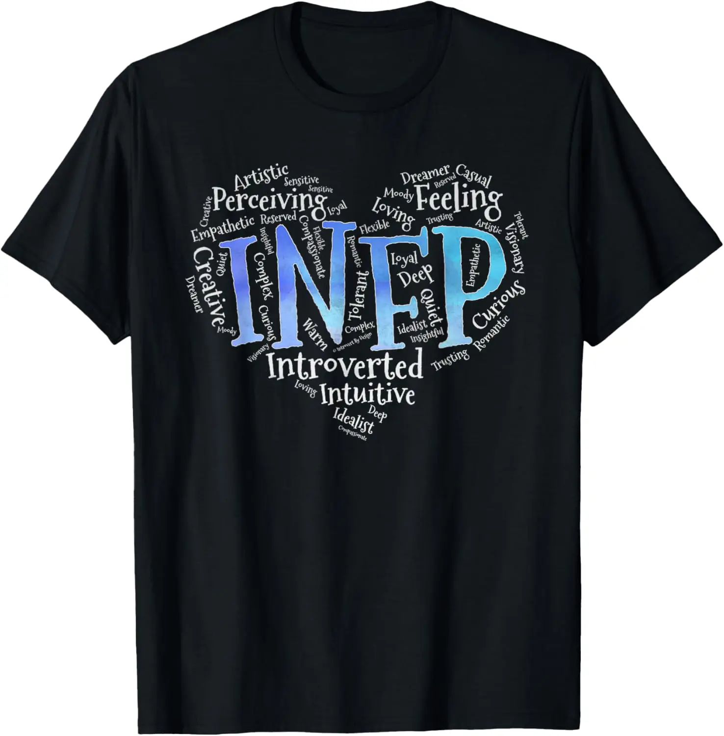 

INFP Introvert Heart Cloud Shaped Feeling MBTI Word Apparel T-Shirt