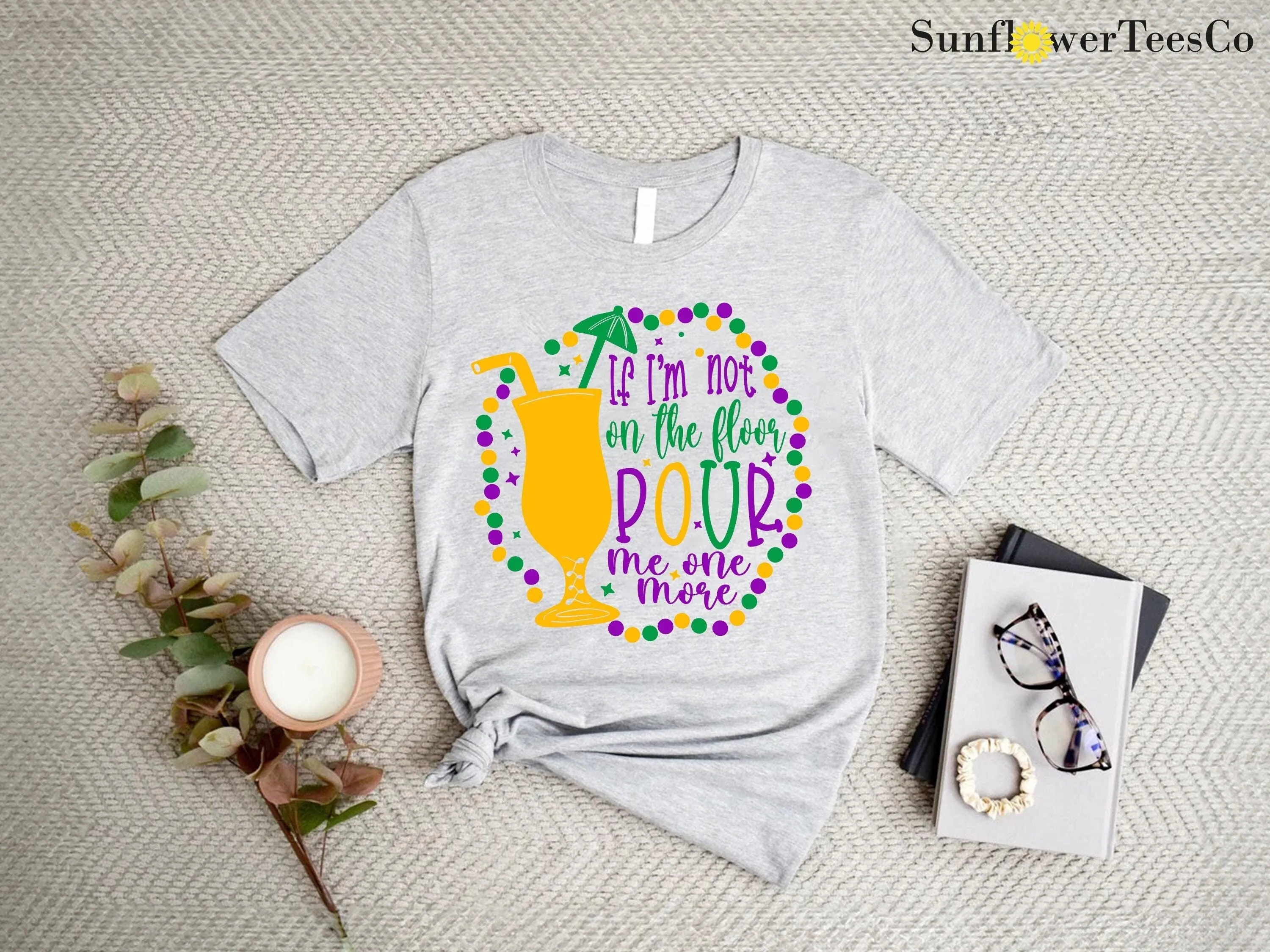 

Карнавальный наряд Mardi Gras Happy 2025 Футболка «Если я не на полу Налейте мне один больше» Питьевая вечеринка Fleur De Lis