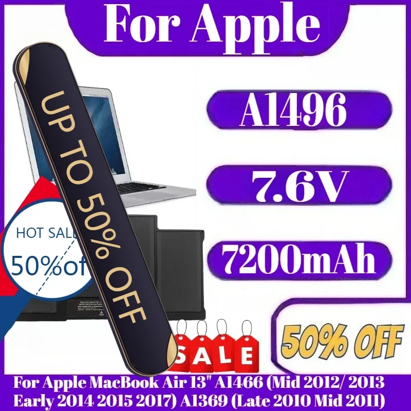 

7.6V 50Wh Laptop Battery A1496 For Apple MacBook Air 13" A1466 (Mid 2012/ 2013 Early 2014 2015 2017) A1369 (Late 2010 Mid 2011)