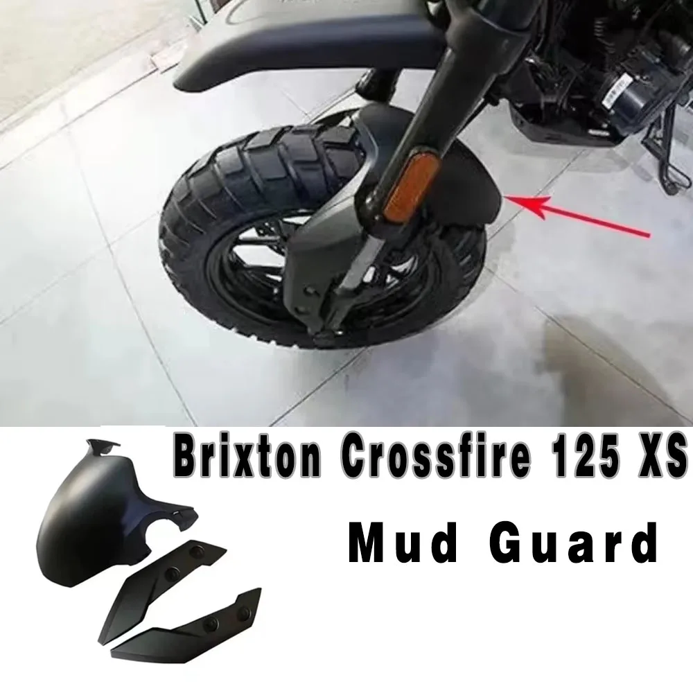 Front Fender Fit Crossfire 125 XS Mudguard Splash Mud Guard Protector Wheel Hugger For Brixton Crossfire 125 XS Xs125