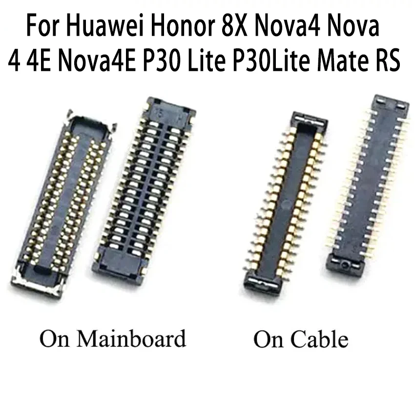 

2pcs LCD Screen Display Flex FPC Connector Plug For Huawei Honor 8X Nova4 Nova 4 4E Nova4E P30 Lite P30Lite Mate RS Board 34 Pin