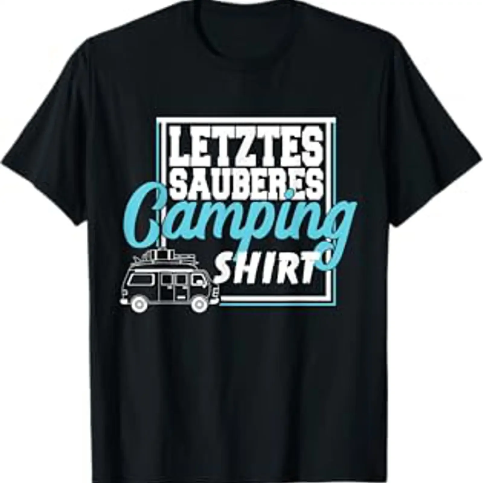 Last Clean Camping I Caravan Funny T Shirt vintage Washed Comfortable Unisex streetwear Stretched designer clothes graphic