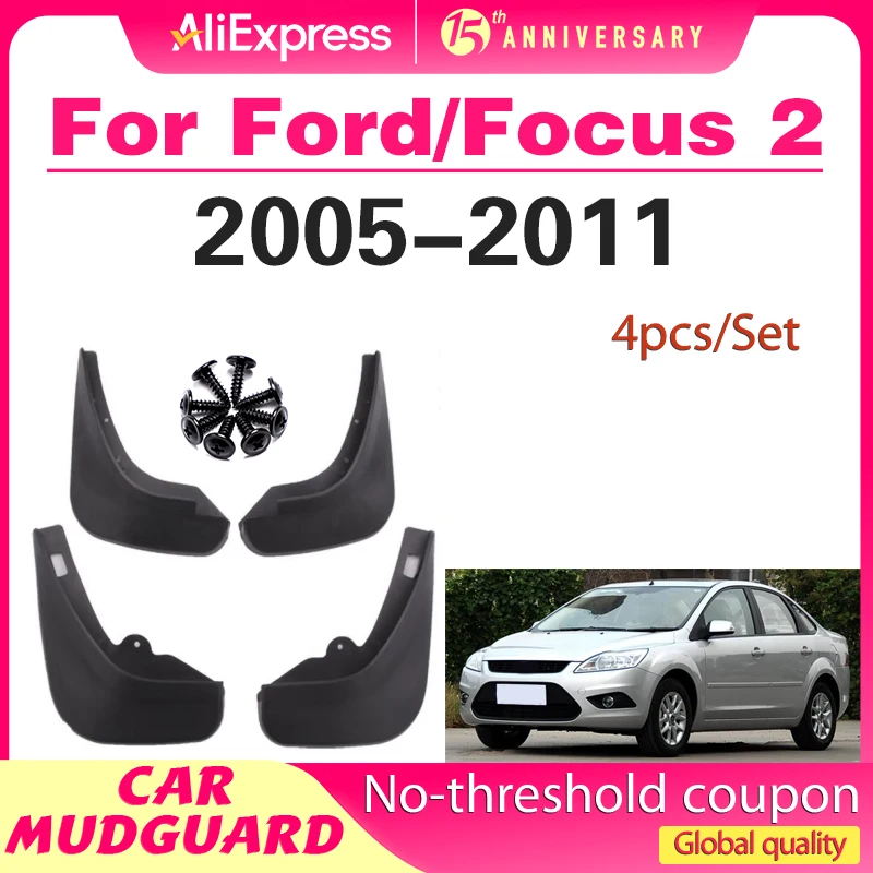 

4PCS For Ford/Focus 2 MK2 MK2.5 2005-2011 2006 2007 2008 Car Accessories Car Mud Flaps Front Rear Mudguard Splash Guards Fender
