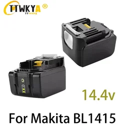 BL1440 BL1430 14,4 V 6000 mAh herramientas eléctricas inalámbricas de litio batería recargable para Makita BL1415 BL1460 194559