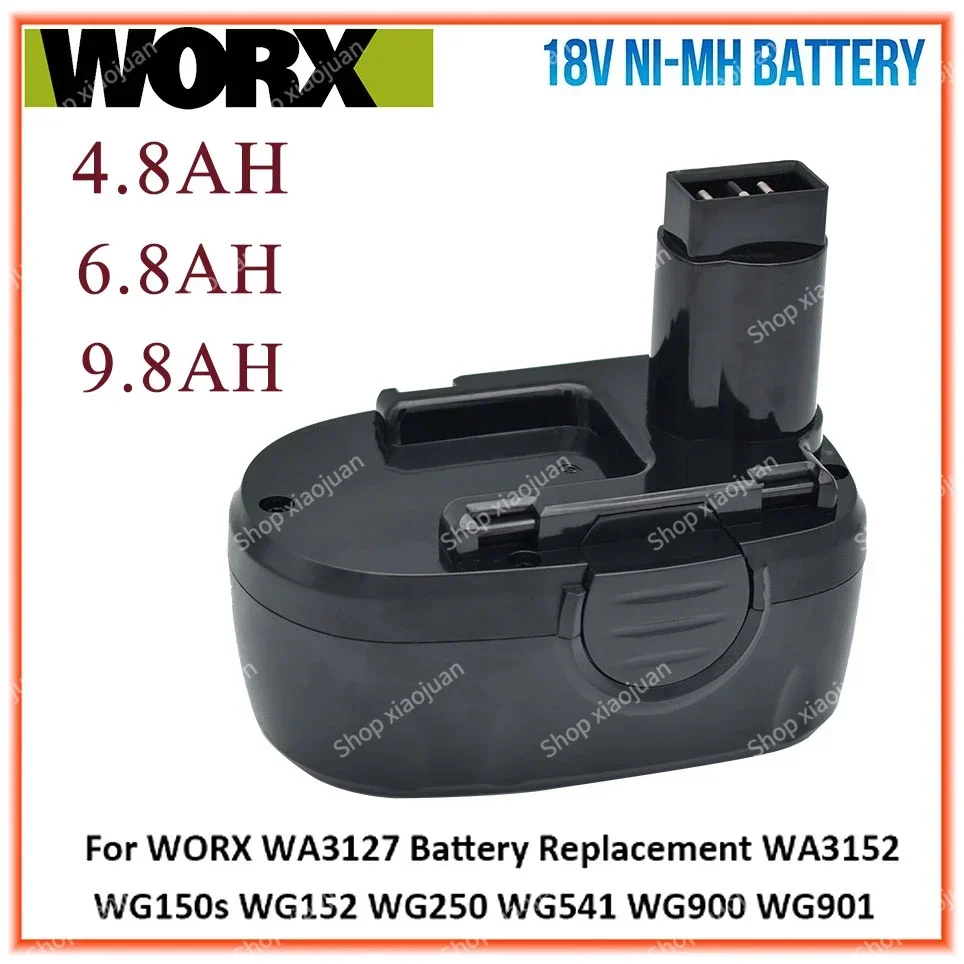 

18V4.8/6.8/9.8AH Ni-MH For WORX WA3127 Battery Replacement WA3152, WG150s, WG152, WG250, WG541, WG900, WG901 Cordless Power Tool