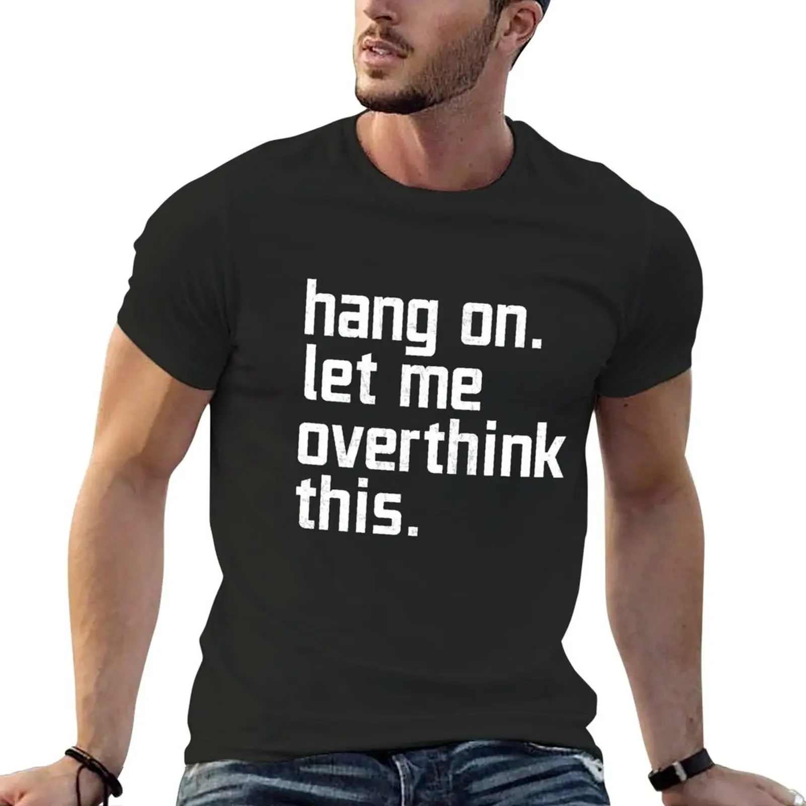 

Hang on let me overthink this T-Shirt plus size tops boys whites sports fans graphic shirts clothing for men