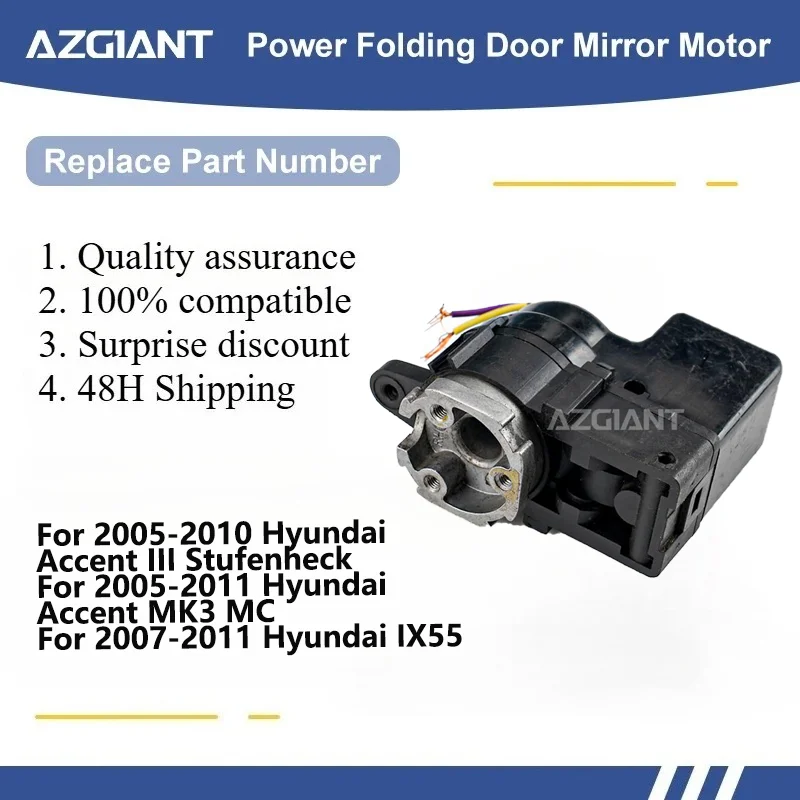 

AZGIANT Car Wing Mirror Authentic Folding Motor Power Assembly For Hyundai Accent III Stufenheck /Accent MK3 MC /IX55 Genuine