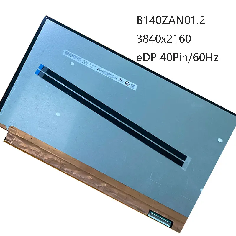 For AUO B140ZAN01.2 14.0 Inch Laptop LCD Screen 600nits 100% Adobe RGB UHD4K 3840x2160 IPS Display Panel Replacement 40pins eDP