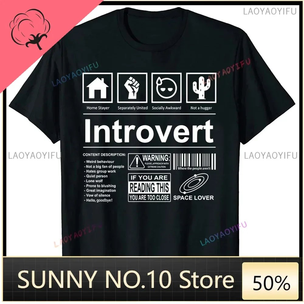 Introverted Logo T-shirt Fun Words Humorous T-shirt Summer Street Clothing Humorous Quotations Christmas Gift T-shirt