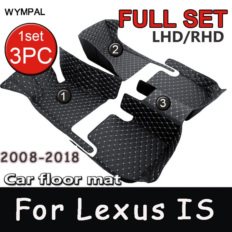 CarFloor Mats For Lexus IS XE20 IS250 300h 200d 220d sedan 2008 2009 2010 2011 2012 2013 2014 2015 2016 2017 2018Car Accessories