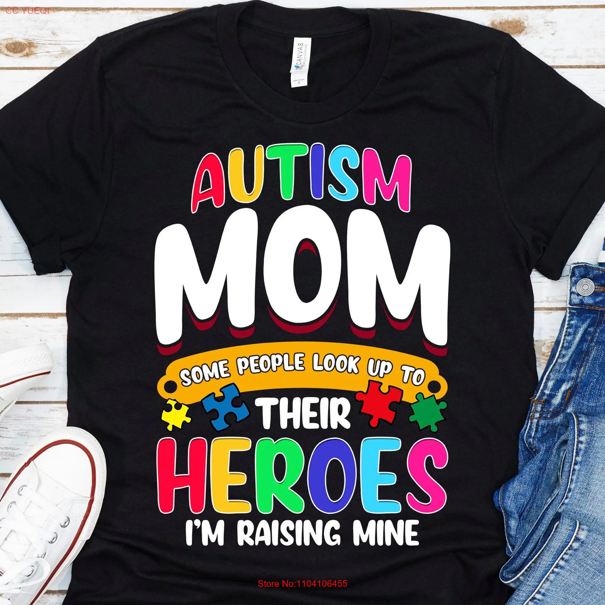 Autism Mom T Shirt Awareness s Some People Look Up To Their Heroes I'm Raising Mine long or short sleeves