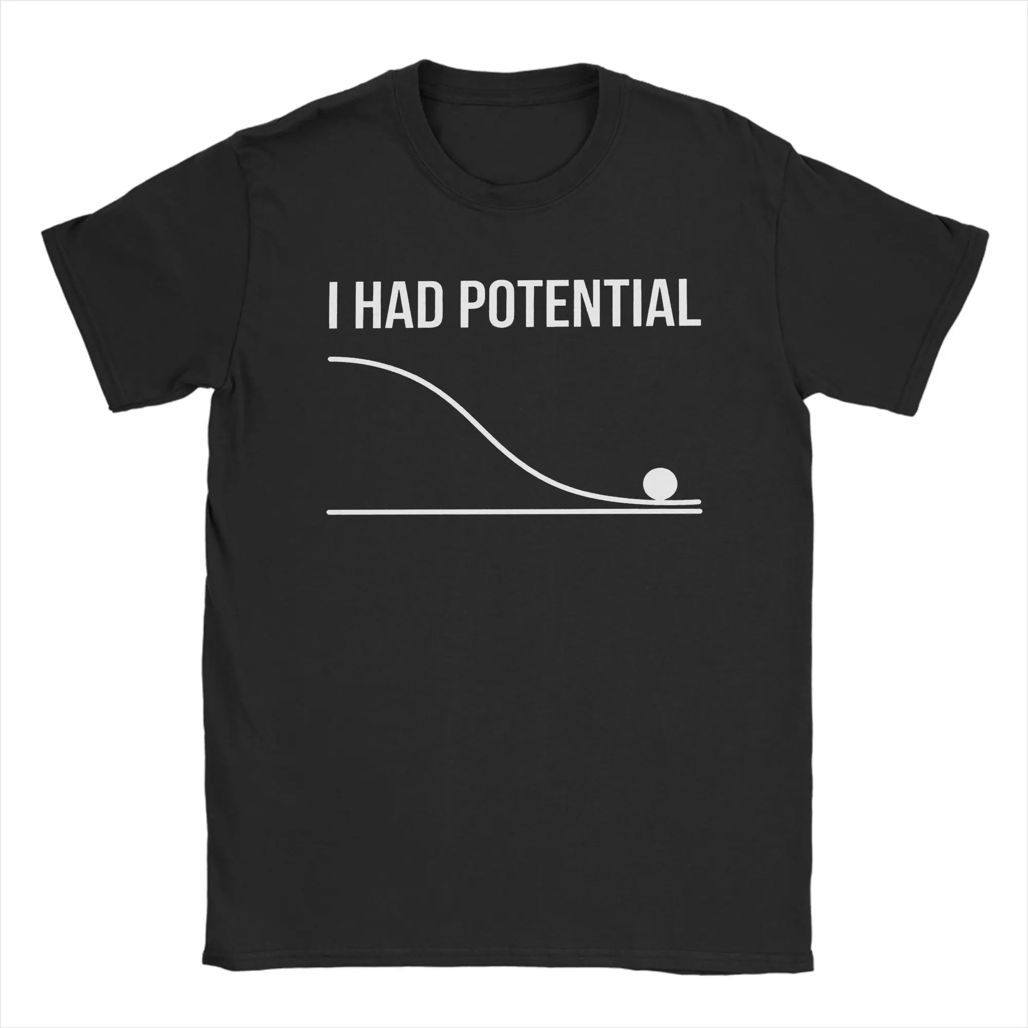 Men Women's T-Shirt I Had Potential Project Hail Mary  Casual Cotton Tees Short Sleeve Funny Sarcastic Meme T Shirt Clothes Gift