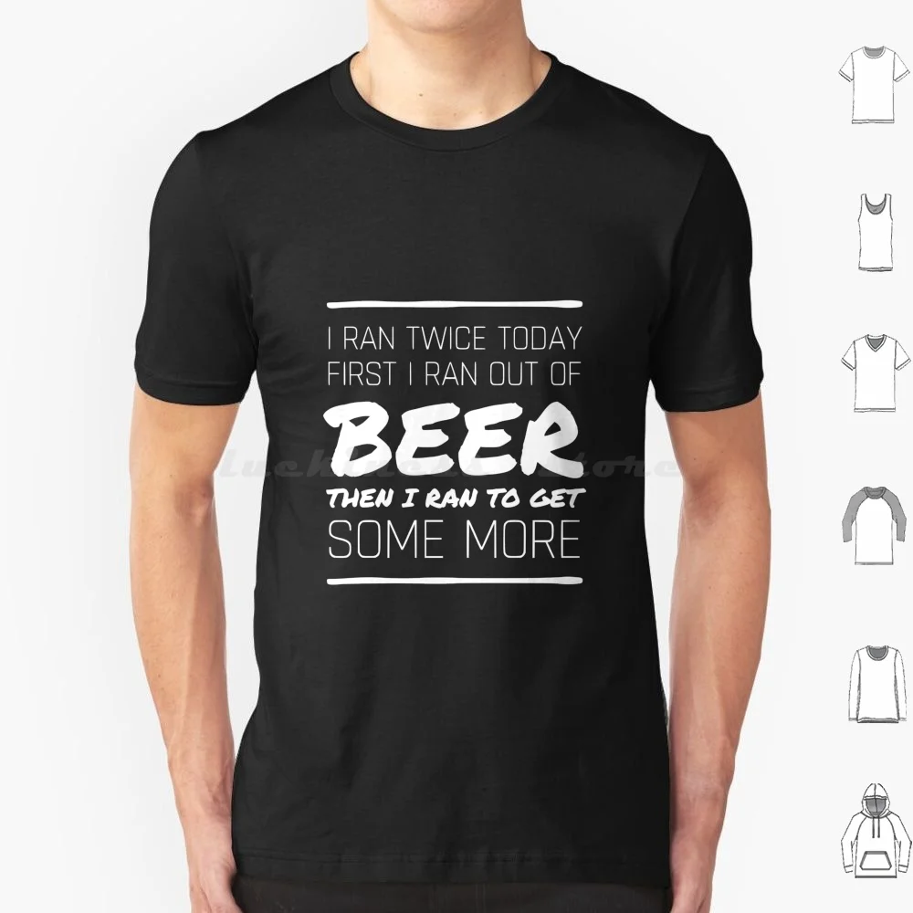 I Ran Twice Today For Beer T Shirt Men Women Kids 6Xl Byfab Beer Draught Beer Hydro Glass Motivational Quotes Running Funny