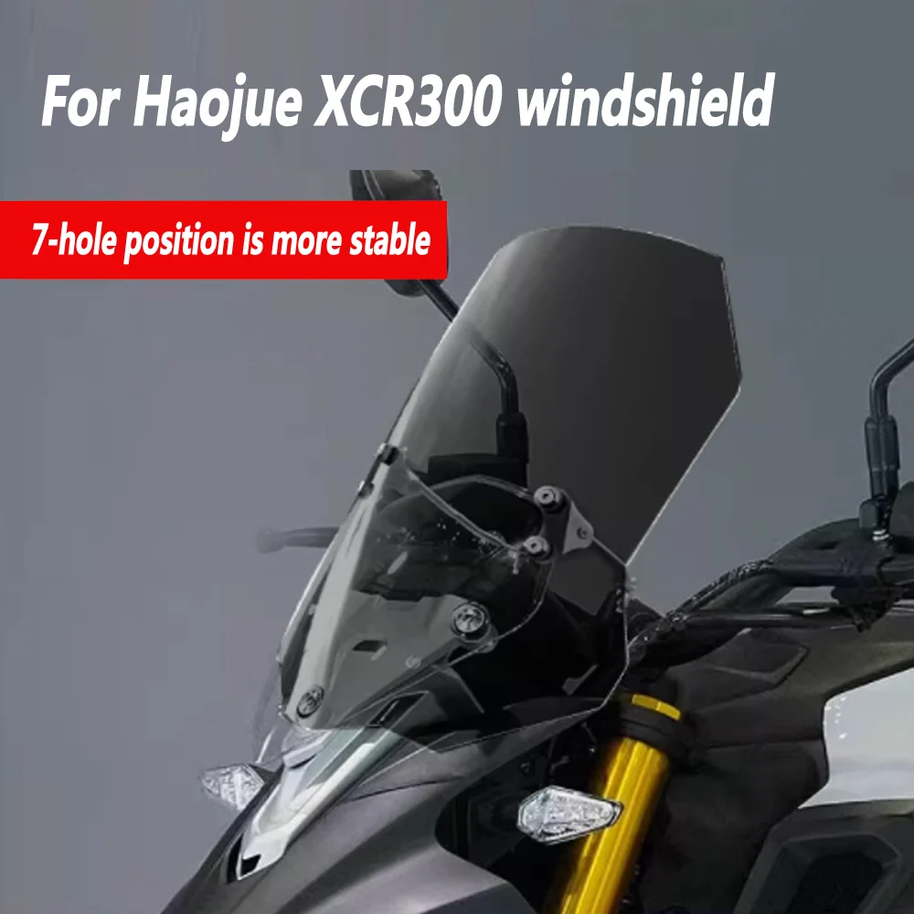 

For Haojue XCR300 Windshield Modification Windshield Enhancement Accessories Motorcycle XCR300-2 Front Windshield HD Transparent