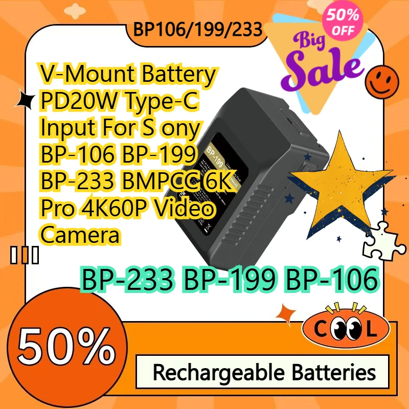 V-Mount Battery PD20W Type-C Input For S ony BP-106 BP-199 BP-233 BMPCC 6K Pro 4K60P Video Camera