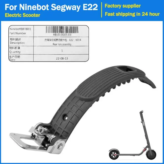 

For Ninebot Segway E22 Electric Scooter Original Fender The Skeleton Parts Rear Frame Mud Guard After Replacement Accessories