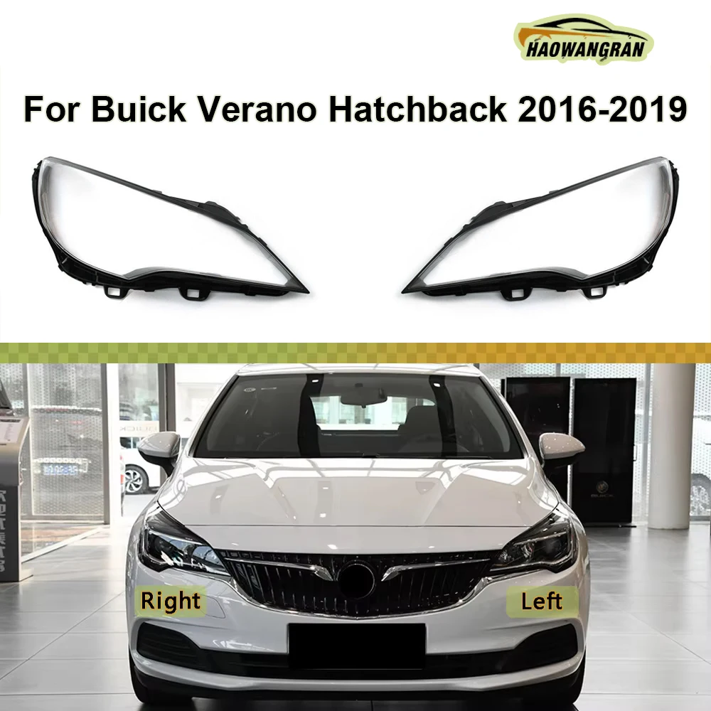 

Для Buick Verano Hatchback 2016-2019: Прозрачная крышка передней фары, плафон фары, корпус фары, абажур из плексигласа