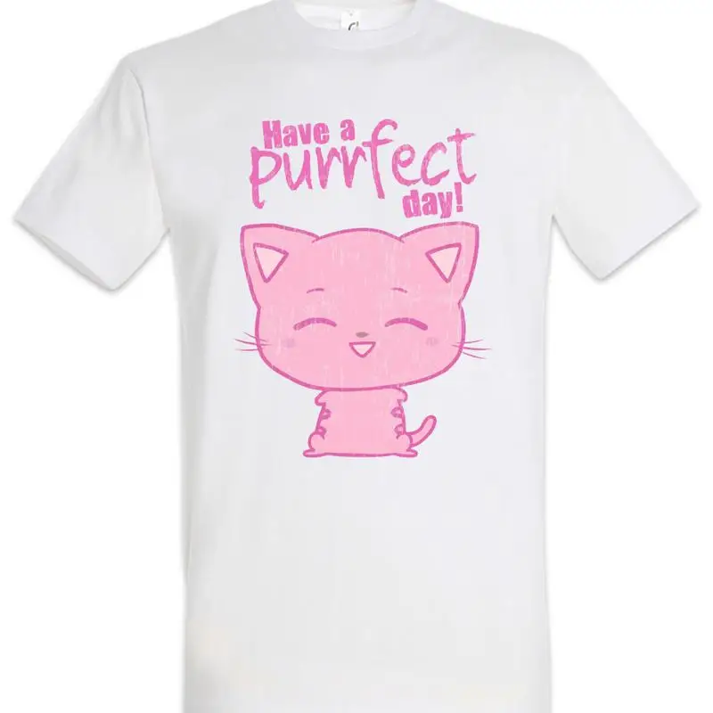 Have A Purrfect Day T Shirt Cat Cats Love Meow I addicted Addiction