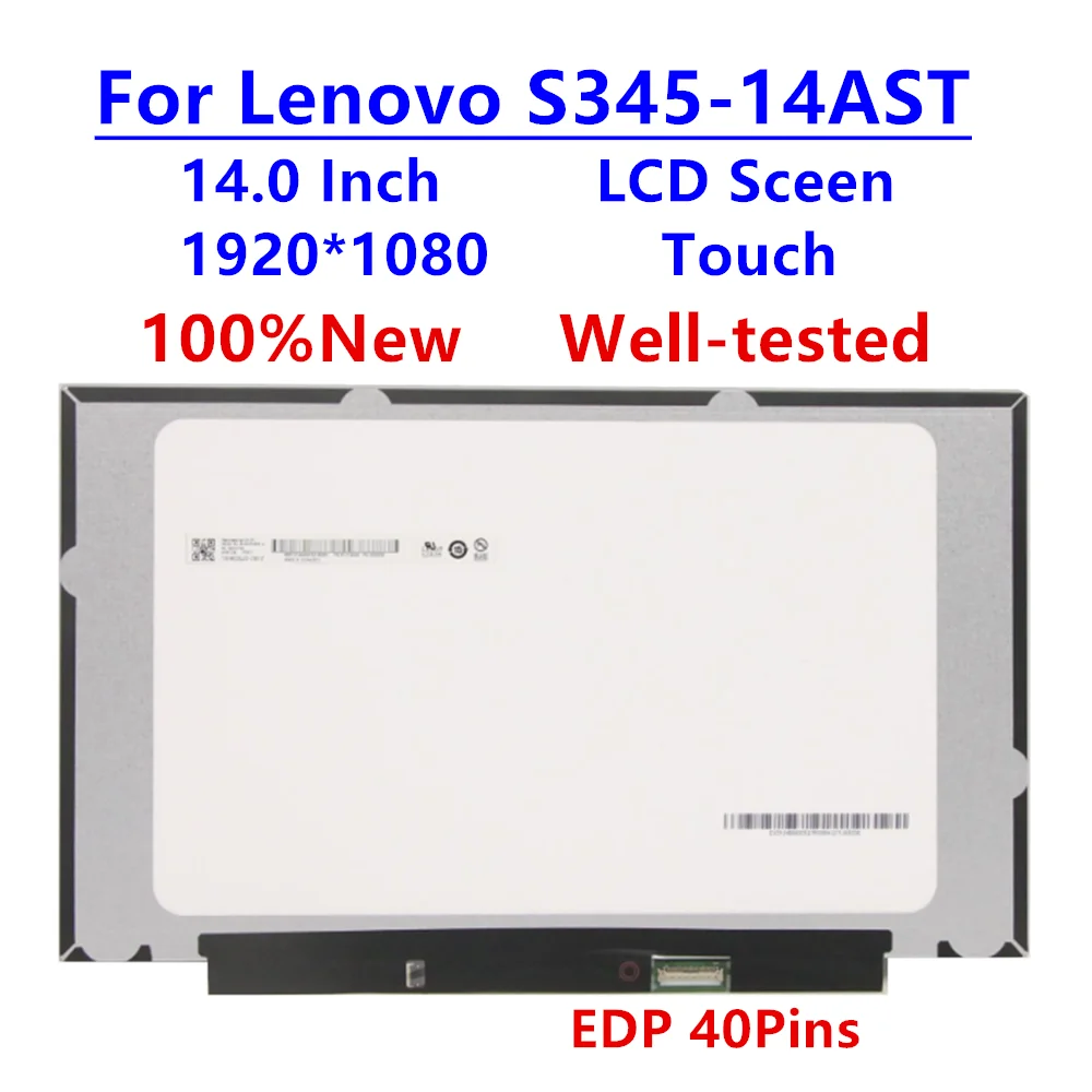 

5D11B07706 5D11B07703 14.0" FHD 40Pins for Lenovo S345-14AST IPS R140NWF5 RC Laptop LCD Touch Sceen Panel