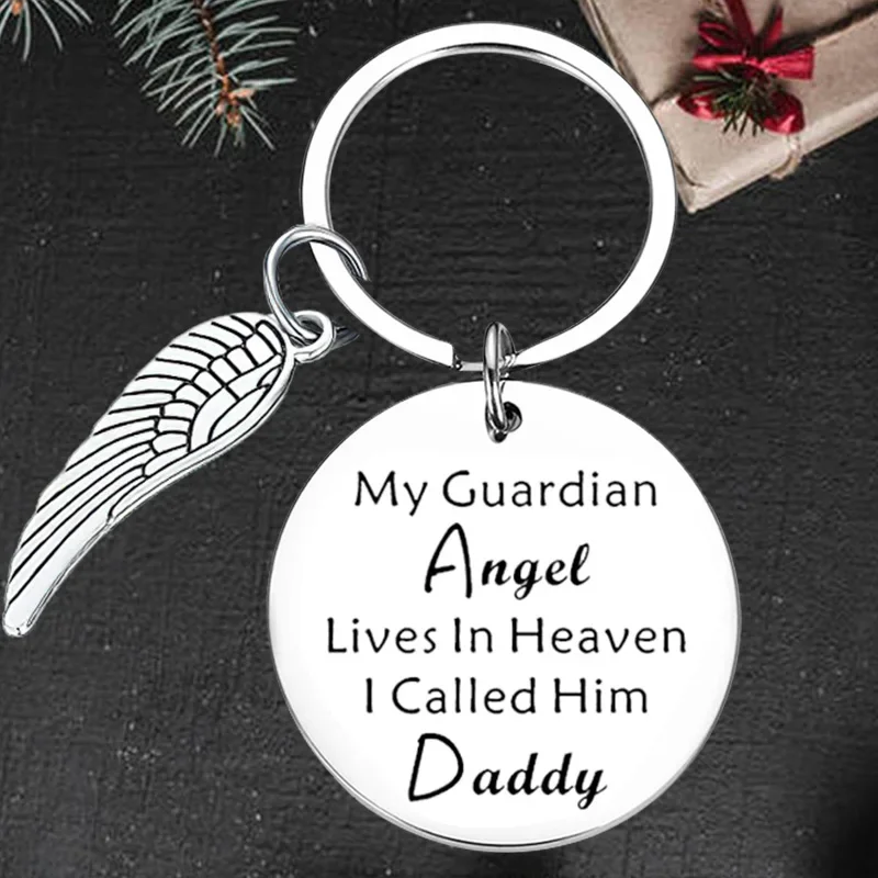 Cute Dad Memorial Keychain Pendant My Guardian Angel Lives in Heaven I Call Him Daddy Key Chains Father’s Day Gifts