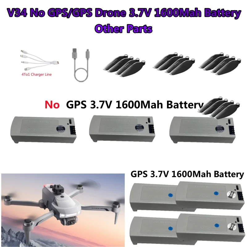 

V34 No GPS/GPS RC Drone Spare Parts 3.7V 1600Mah Battery Propeller USB Line V34 Remote Control Quadcopter Spare Accessories