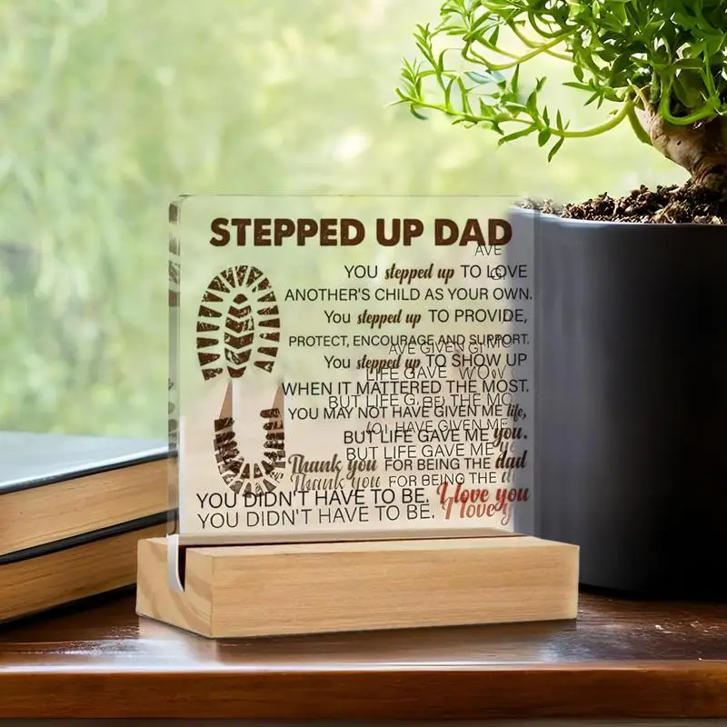 Stepped Up Dad Acrylic Sign Retro Dad Poster Wall Art Novelty Sign Gentle Reminder Desktop Ornament Father's Day Birthday Gifts