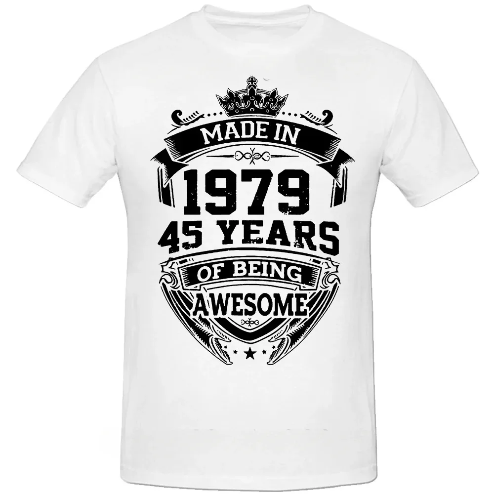 Graphic Birthday Gifts Summer Style 45 Years of Being Awesome 45th T-shirt Mens Clothing Novelty Made In 1979 T Shirts  ﻿