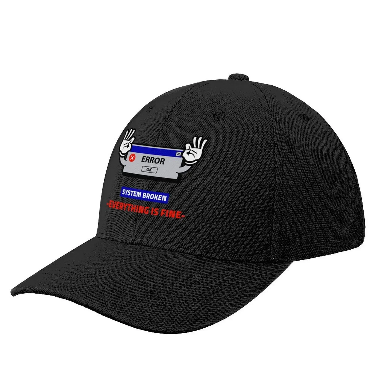 

ERROR OK! SYSTEM BROKEN EVERYTHING IS FINE FULL Baseball Cap hats on offer hard hat Rugby Girl'S Hats Men's