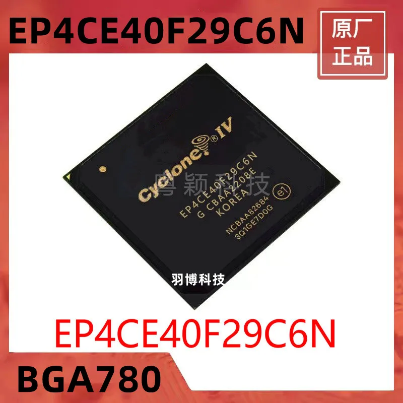 1PCS EP4CE40F29C6N BGA780 Original Integrated circuit