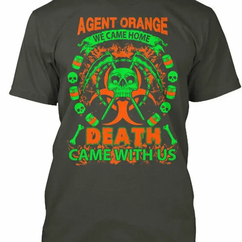 Vietnam Veteran Agent Orange We Came Home Death With T Shirt Made In Usa S 5Xl
