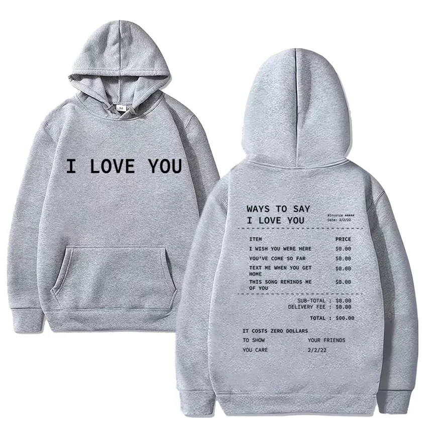 Funny Ways To Say I Love You Graphic Hoodies Men Women Casual Oversized Sweatshirt Unisex Fleece Long sleeve pullover streetwear