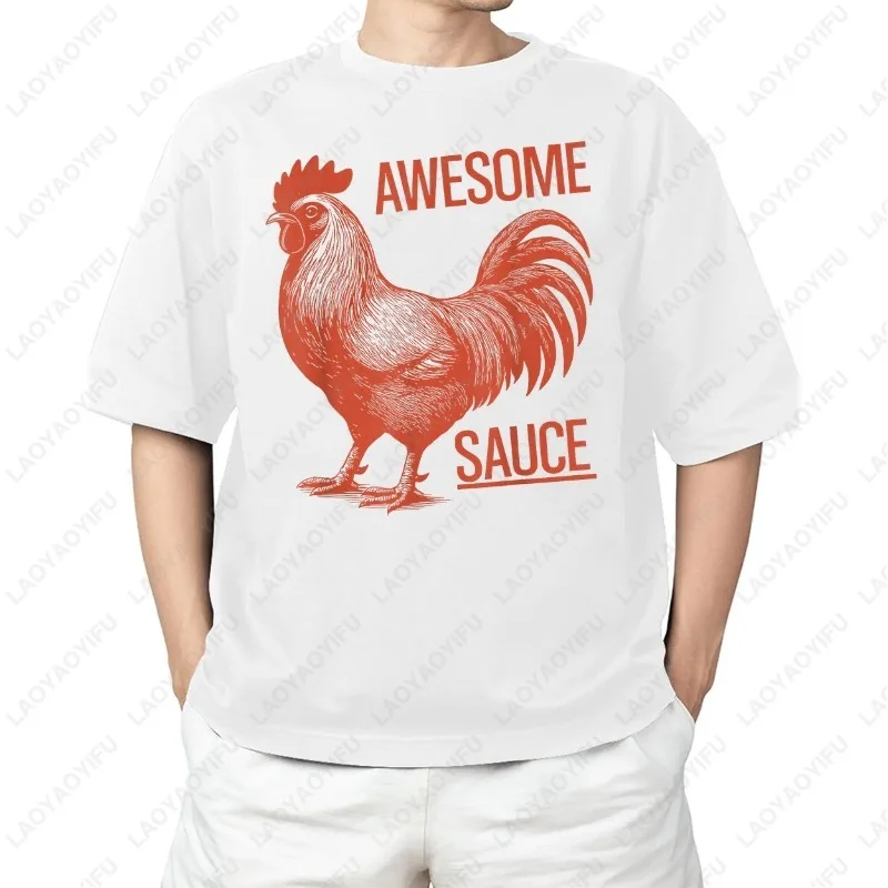 Awesome Sauce Rooster for Adult TShirt Funny Unique Leisure Print Tops Novelty Trend Popular Men Women Modal Fashion Summer Tees