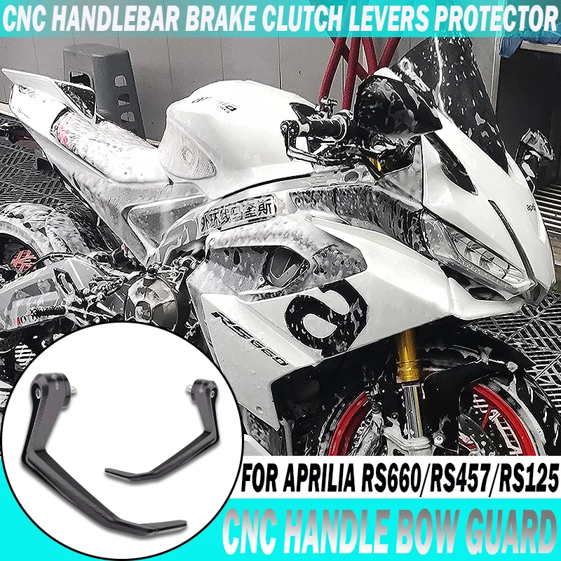 

For Aprilia RS125 RS457 RS660 Tuono125 Motorcycle Accessorie Motorcycle Brake Handle Protects CNC Hand Brake Clutch Levers Guard