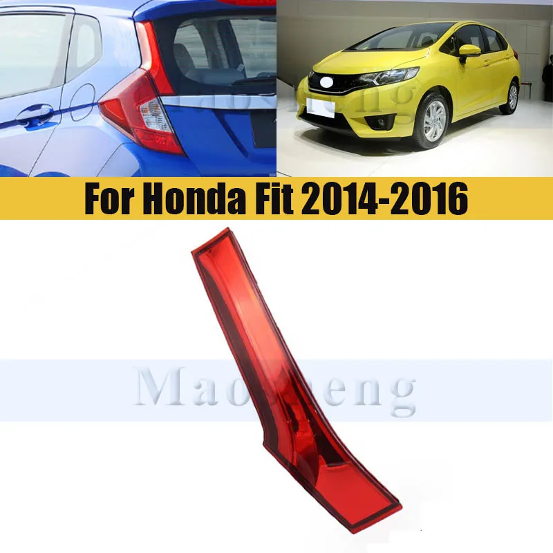 

Rear Bumper Tail Light Tail lamp For Honda Fit 2014-2016 Lamp Taillights Taillamps Inner Brake Light