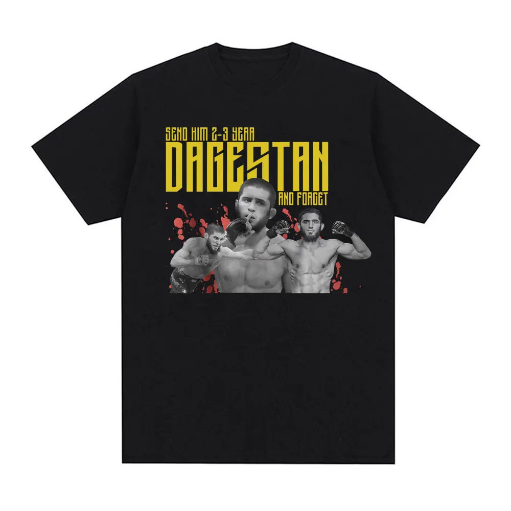 Send Him 2-3 Years Dagestan and Forget T Shirt Islam Makhachev Fans Funny T-shirt Men Women Fashion Vintage Short Sleeve Tshirts