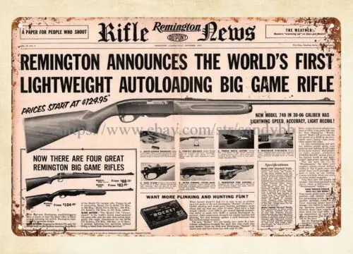 cool reproductions 1957 REMINGTON New Model 740 Big Game Rifle metal tin sign sign