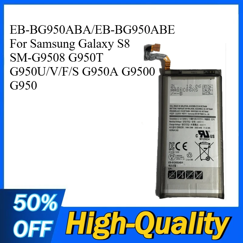 

High-Quality battery EB-BG950ABA/EB-BG950ABE For Samsung Galaxy S8 SM-G9508 G950T G950U/V/F/S G950A G9500 G950