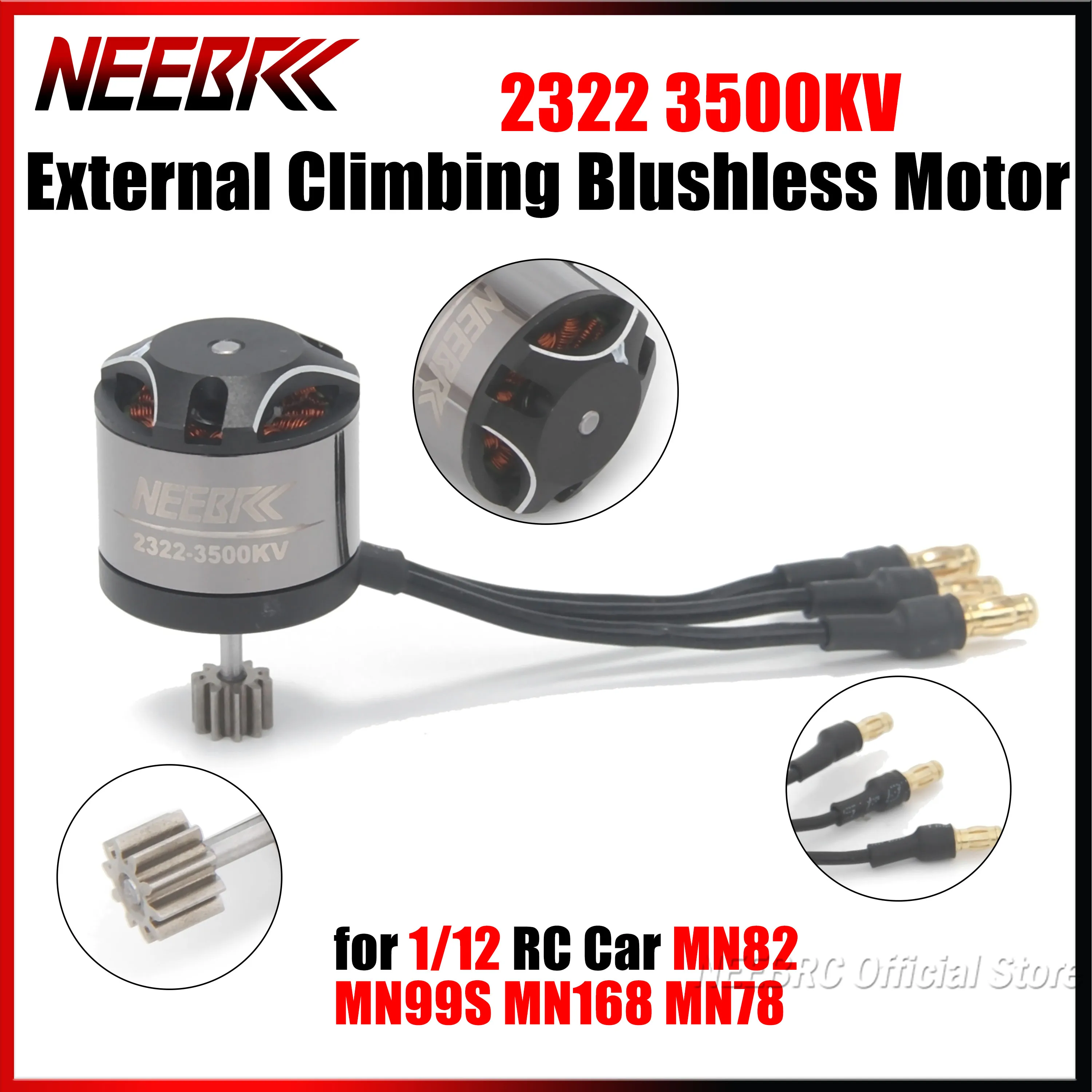 

NEEBRC 2322 3500KV Brushless External Climbing Motor for 1/12 RC Car Crawler MN99 MN168 MN78 MN82 Upgrade Vehicle Accessories