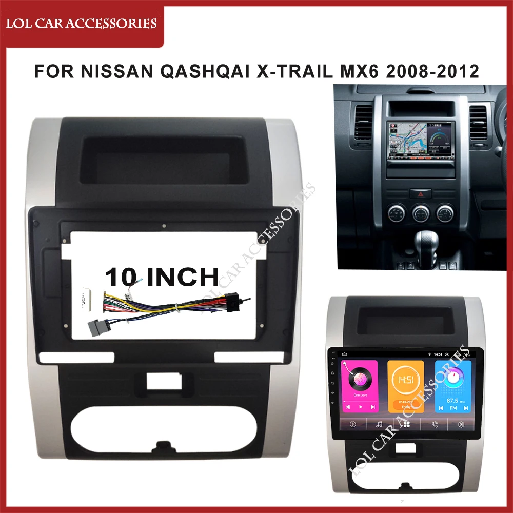 

10-дюймовые лицевые панели для Nissan QASHQAI X-Trail MX6 2008-2012, автомобильный радиоприемник DVD, GPS MP5, Android-плеер, панель 2 Din, рамка приборной панели
