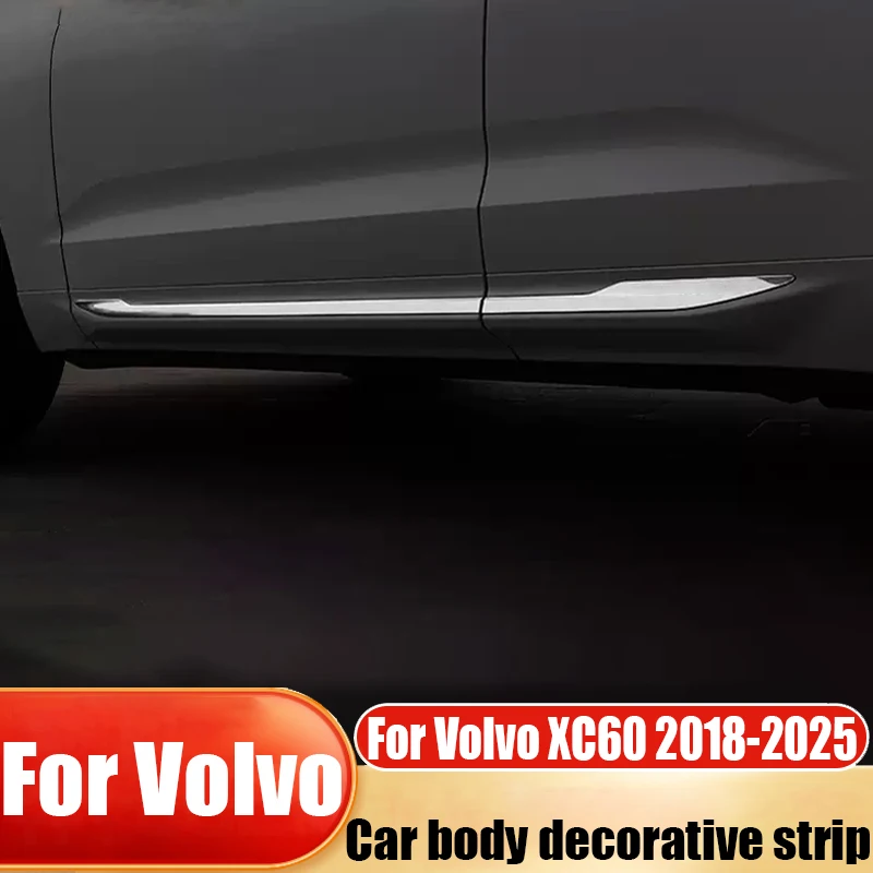 

For Volvo XC60 2018-2025 car body decoration strip door border collision strip modified car exterior decoration accessories
