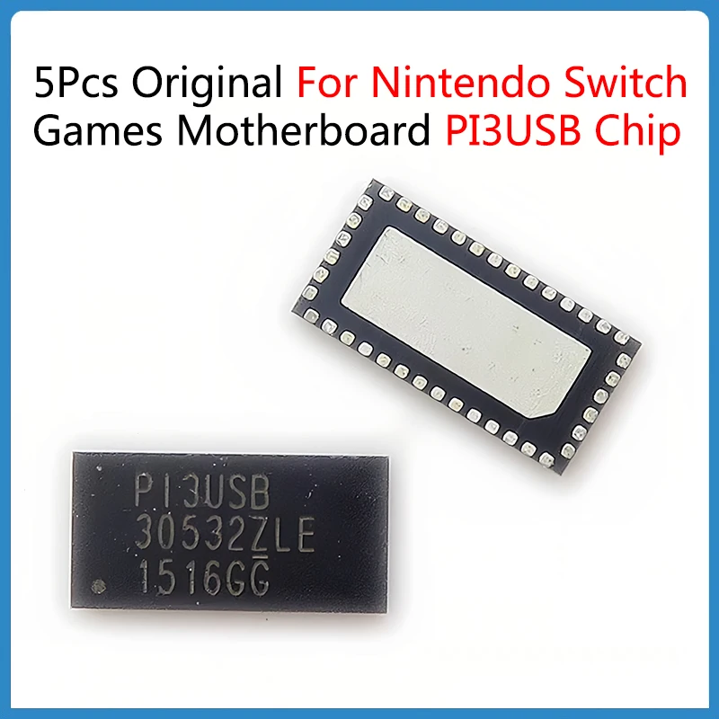 5Pcs Original For Nintendo Switch PI3USB Chip For NS Switch Console Games Motherboard Display HDMI-Compatible Battery IC Chip