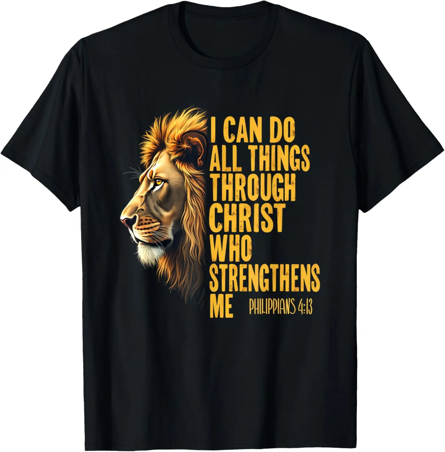 

Lion I Can Do All Things Through Christ Philippians 4 13 Graphic Tee Men Casual Short Sleeve T-Shirt