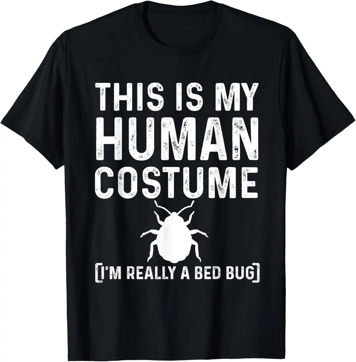 Funny Bed Bug Costume Parasite Hunter T-Shirt