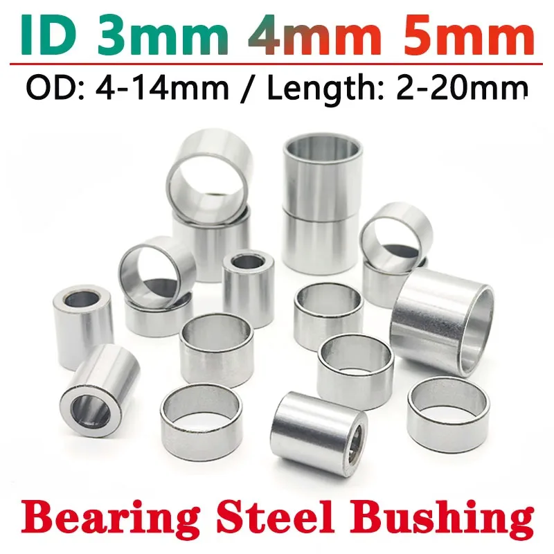 

1/10pcs ID 3/4/5mm Bearing Steel Bushing Round Hollow Shaft Sleeve Wear Resistant Guide Spacer OD 4-14mm Length 2-20mm